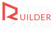 Better Builder Bazaar